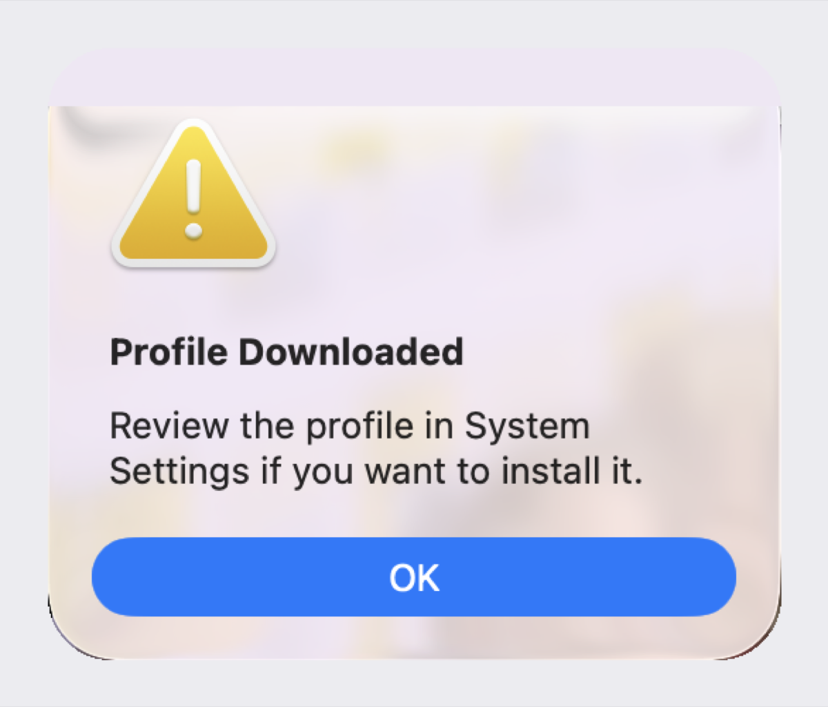 Profile Downloaded alert